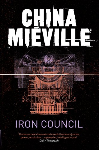 Imagen de archivo de Iron Council a la venta por WorldofBooks