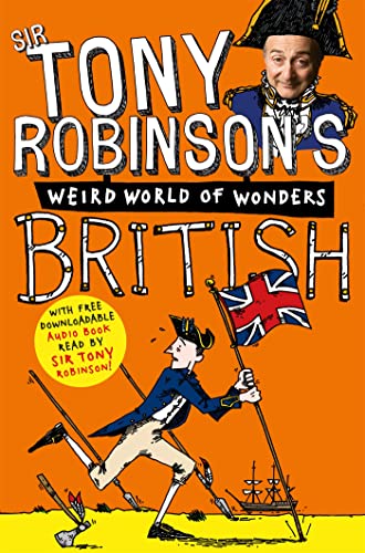 Beispielbild fr British (Sir Tony Robinson's Weird World of Wonders, 3) zum Verkauf von WorldofBooks