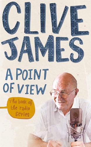 Point of View (9780330534383) by James, Clive