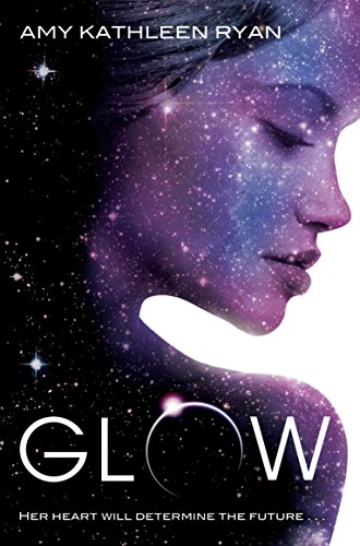 Stock image for Glow (Sky Chasers) for sale by AwesomeBooks