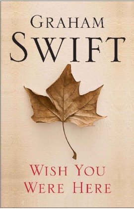 Beispielbild fr Wish You Were Here: A Novel zum Verkauf von Powell's Bookstores Chicago, ABAA