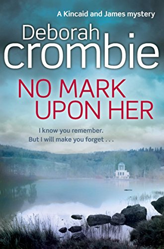 No Mark Upon Her (9780330536271) by Crombie, Deborah