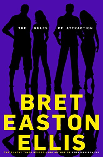 9780330536349: The Rules of Attraction: Bret Easton Ellis