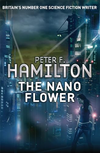 9780330537810: The Nano Flower: Peter F. Hamilton (Greg Mandel, 3)