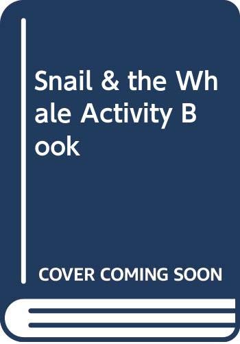9780330538428: Snail & the Whale Activity Book