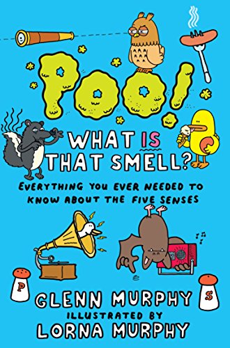 Beispielbild fr Poo! What IS That Smell?: Everything You Need to Know About the Five Senses (Science Sorted) zum Verkauf von WorldofBooks