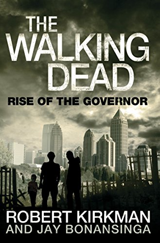 9780330541336: The Walking Dead 1. Rise of the Governor