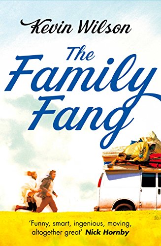 9780330542746: The Family Fang