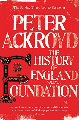 9780330544283: The History of England Volume I, . Foundation