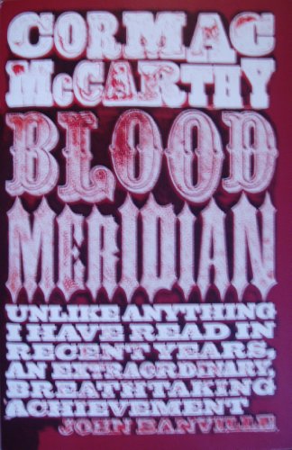 Beispielbild für Blood Meridian zum Verkauf von Blindpig Books
