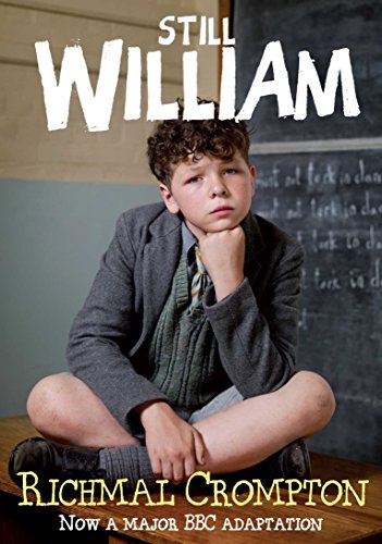 Stock image for Still William - TV tie-in edition for sale by WorldofBooks