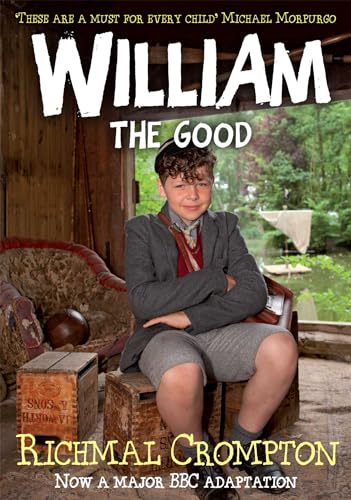 Stock image for William the Good (Just William) for sale by RIVERLEE BOOKS