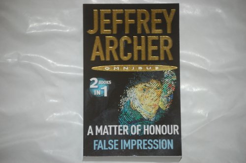 A Matter of Honour/False Impression (9780330545372) by Archer, Jeffrey