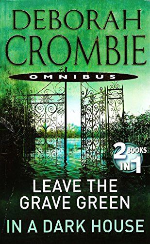 Beispielbild fr Leave The Grave Green / In A Dark House (Duncan Kincaid & Gemma James, #3, #10) zum Verkauf von Better World Books