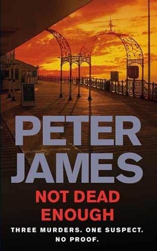 Not Dead Enough (9780330546003) by James, Peter