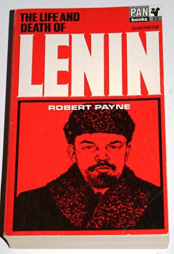 Life and Death of Lenin, The (9780330800020) by Robert Payne