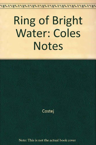 Ring of Bright Water: Coles Notes (9780330883702) by Costej; Gavin Maxwell