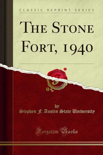 Stock image for The Stone Fort, 1940 Classic Reprint for sale by PBShop.store US