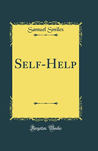 9780331085570: Self-Help (Classic Reprint)