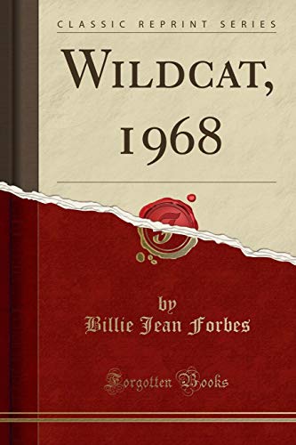 9780331116281: Wildcat, 1968 (Classic Reprint)