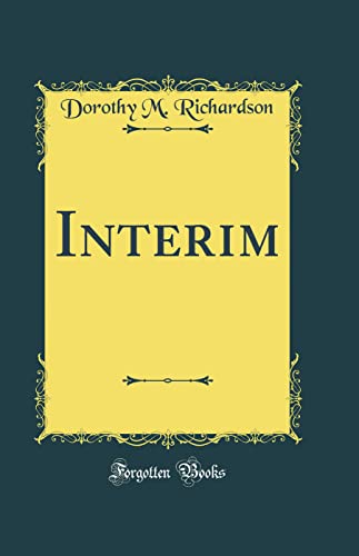 9780331280746: Interim (Classic Reprint)