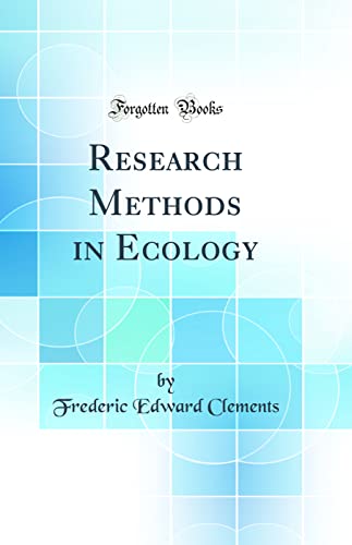Imagen de archivo de Research Methods in Ecology Classic Reprint a la venta por PBShop.store US