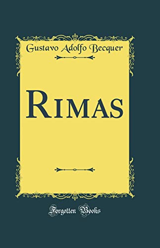 9780331698541: Rimas (Classic Reprint)