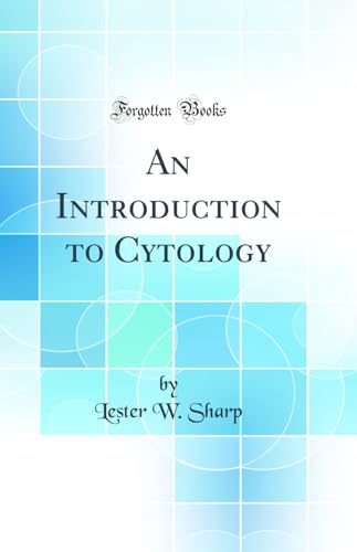 Stock image for An Introduction to Cytology Classic Reprint for sale by PBShop.store US