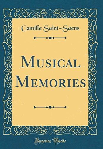 Imagen de archivo de Musical Memories Classic Reprint a la venta por PBShop.store US