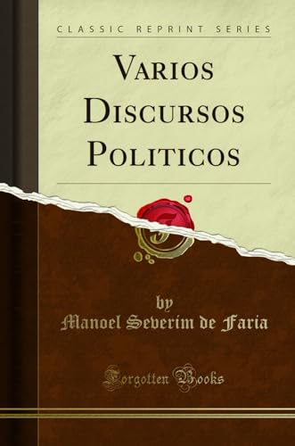 Stock image for Varios Discursos Politicos (Classic Reprint) for sale by Forgotten Books