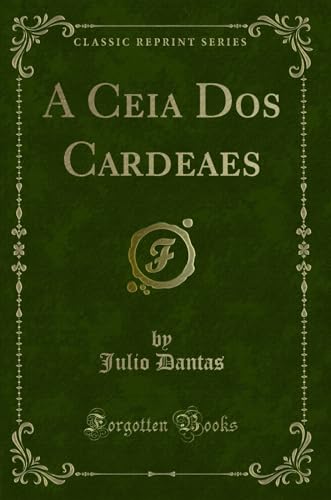 Stock image for A Ceia Dos Cardeaes Classic Reprint for sale by PBShop.store US