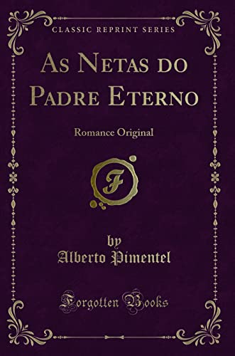 Stock image for As Netas Do Padre Eterno for sale by PBShop.store US