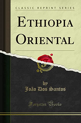 9780332423692: Ethiopia Oriental (Classic Reprint)