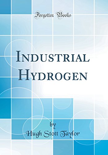 Beispielbild fr Industrial Hydrogen Classic Reprint zum Verkauf von PBShop.store US