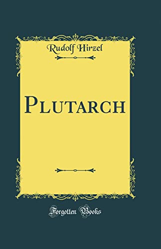 Stock image for Plutarch (Classic Reprint) for sale by PBShop.store US