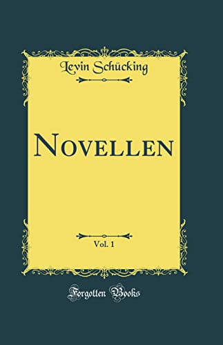 Stock image for Novellen, Vol. 1 (Classic Reprint) for sale by PBShop.store US