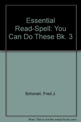You Can Do These (Essential Read-spell Series) (9780333003435) by Schonell, Fred J.; F. Eleanor Schonell; Front, Charles