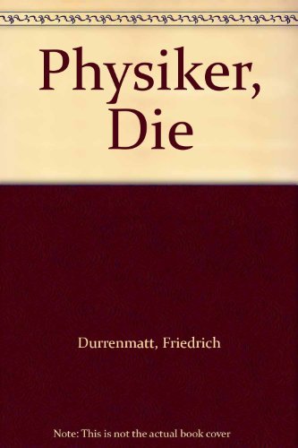 9780333005439: Physiker, Die