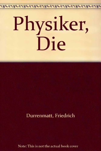 Stock image for Physiker, Die for sale by WorldofBooks