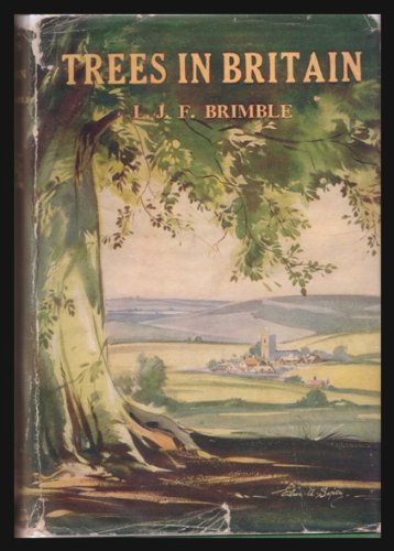 Trees in Britain (9780333007174) by L.J.F. Brimble