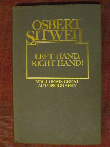 Left Hand , Right Hand! Comprising The Cruel Month & the Scarlet Tree & Great Morning & Laughter ...