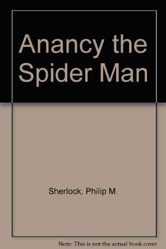 Anansi: The Spider Man (9780333013342) by Sherlock, Philip M.; Brown, Marcia