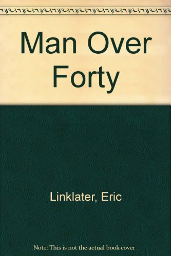 9780333014349: Man Over Forty