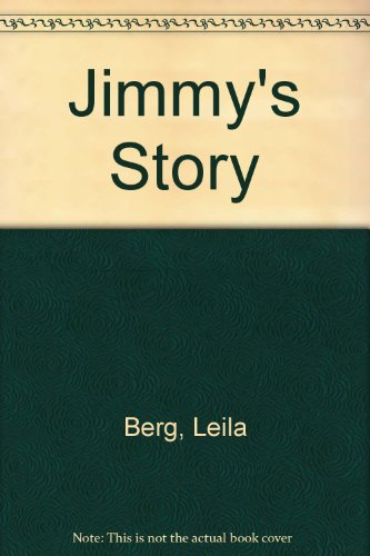 Jimmy's Story (9780333017951) by Leila Berg