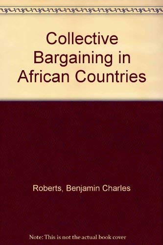 Imagen de archivo de Collective Bargaining in African Countries a la venta por Better World Books