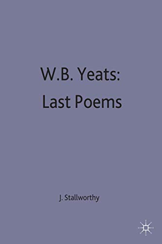 Stock image for W.B.Yeats: Last Poems: 20 (Casebooks Series) for sale by WorldofBooks