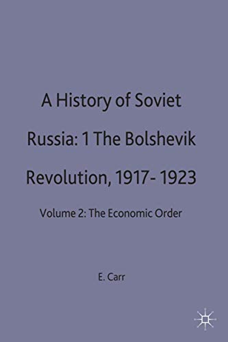 9780333022856: A History of Soviet Russia, Vol. 2: The Bolshevik Revolution, 1917-23