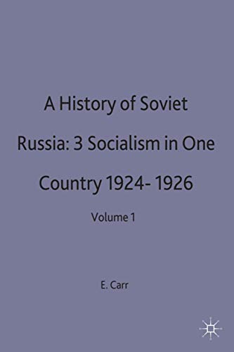 Stock image for Socialism in One Country: Socialism in One Country, 1924-26 Pt.3 (History of Soviet Russia) for sale by D2D Books