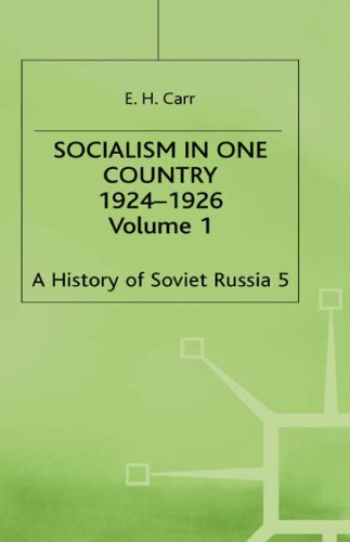9780333034422: A History of Soviet Russia: 3 Socialism in One Country 1924-1926: Section 3
