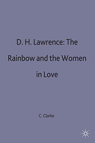 Imagen de archivo de D.H.Lawrence: The Rainbow and Women in Love (Casebooks Series) a la venta por Bahamut Media